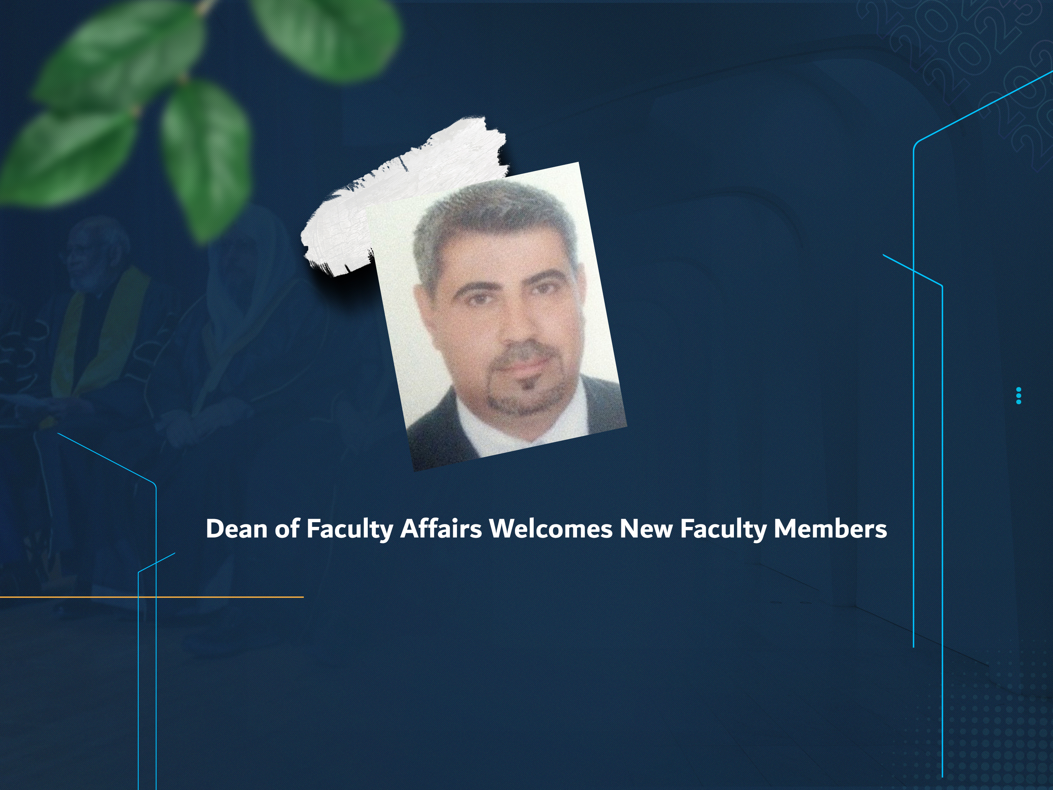 Dean of Faculty Affairs Welcomes New Faculty Members