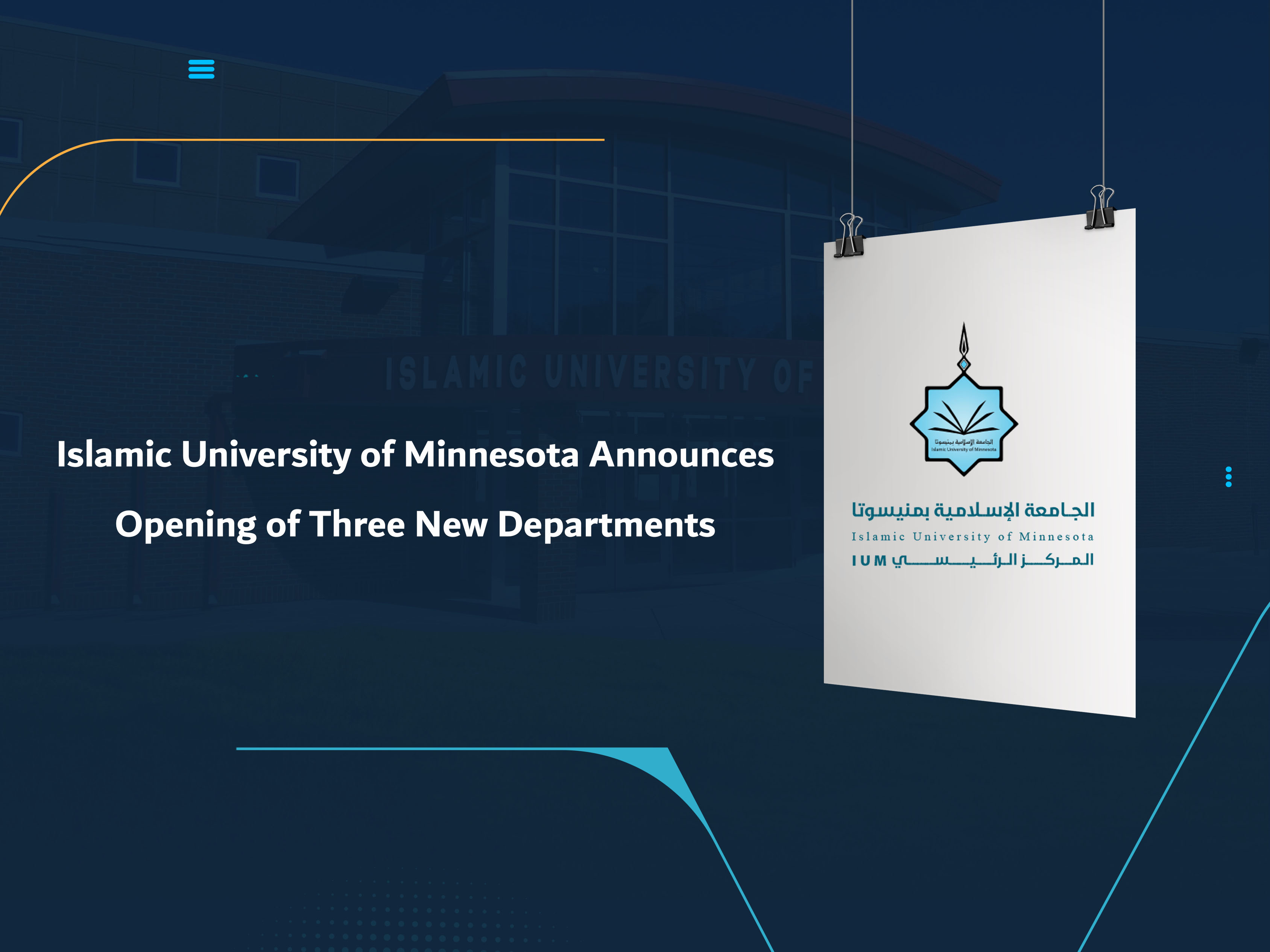 Islamic University of Minnesota Announces Opening of Three New Departments