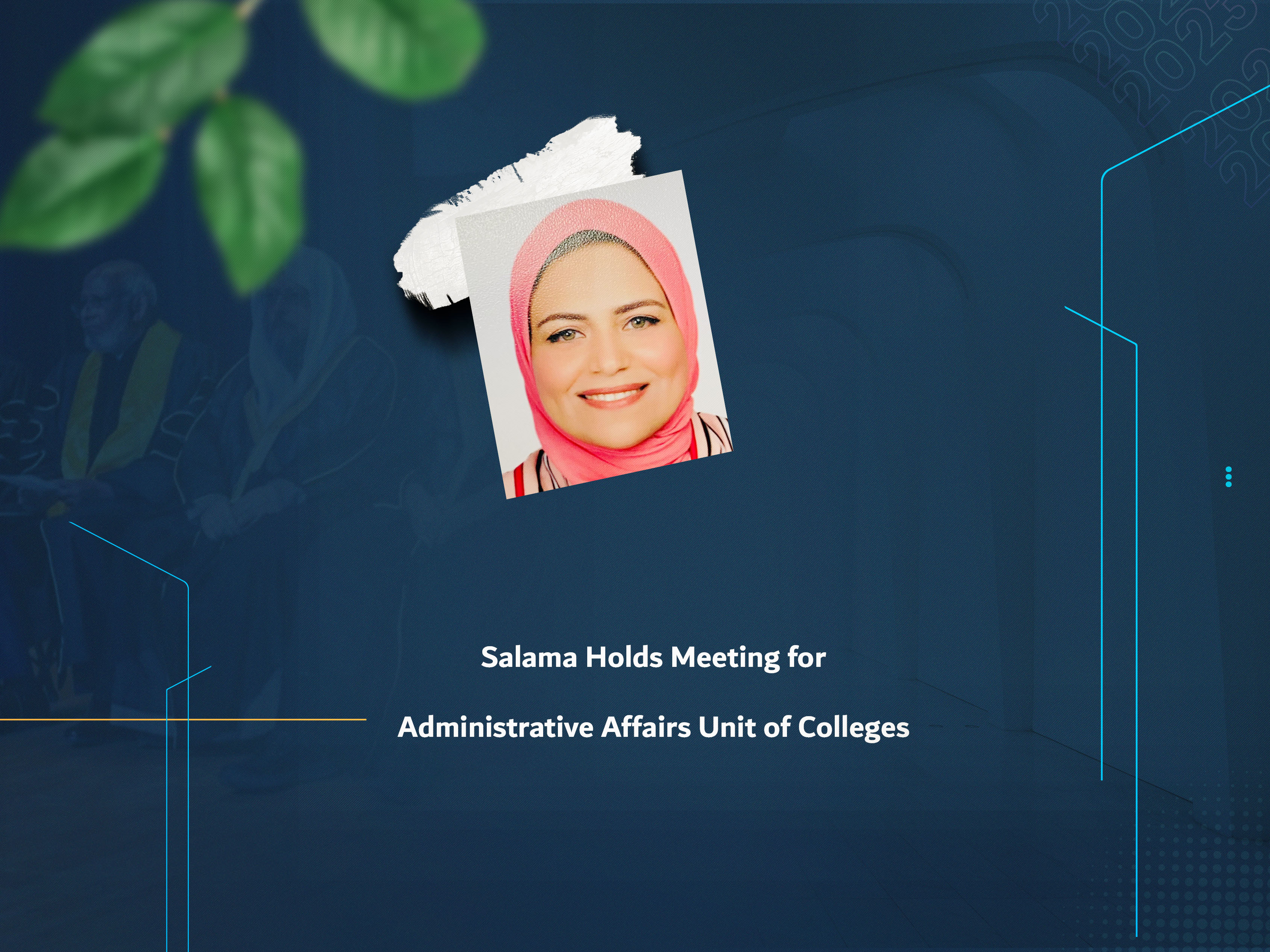Salama Holds Meeting for Administrative Affairs Unit of Colleges