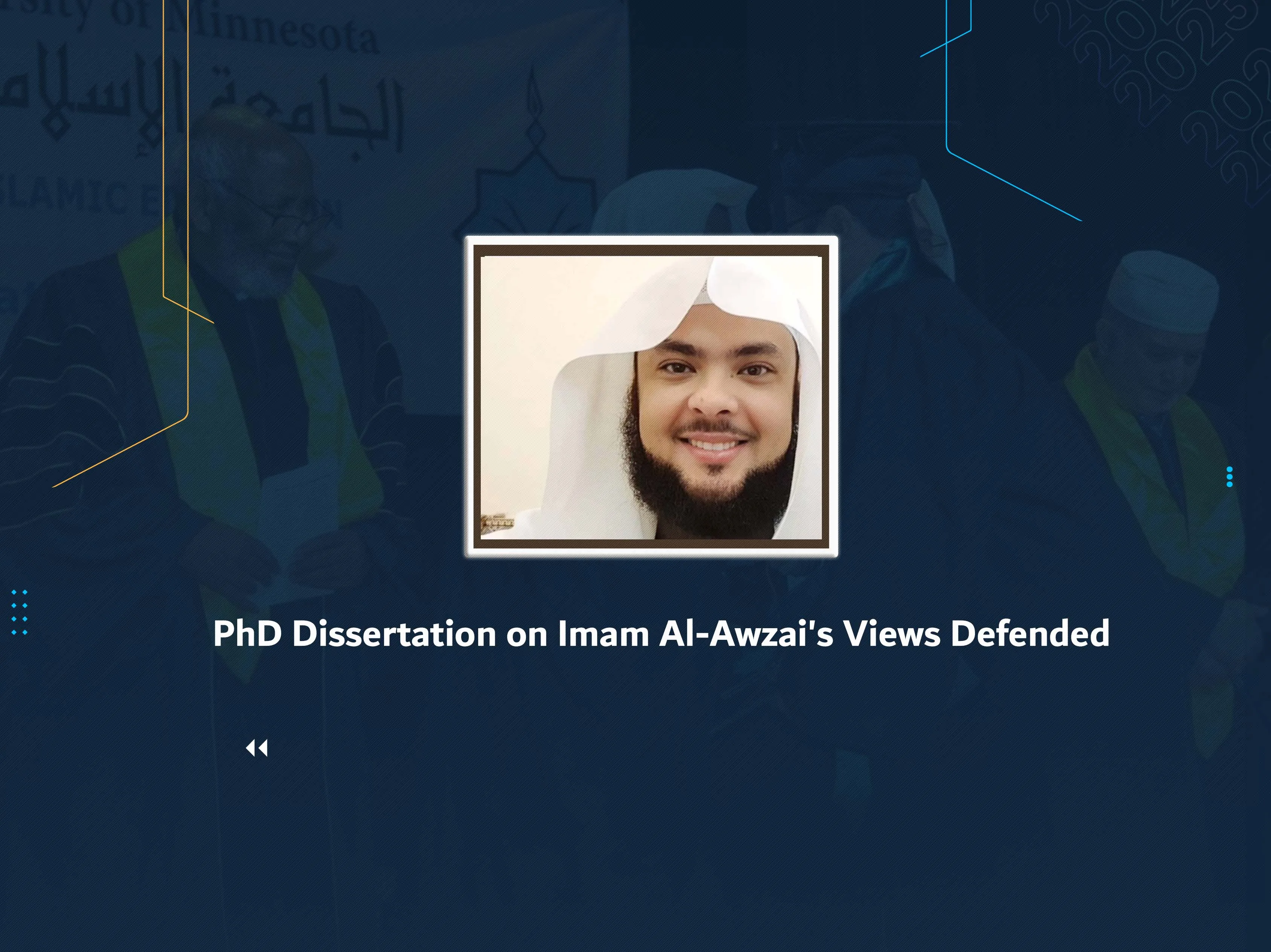 PhD Dissertation on Imam Al-Awzai's Views Defended