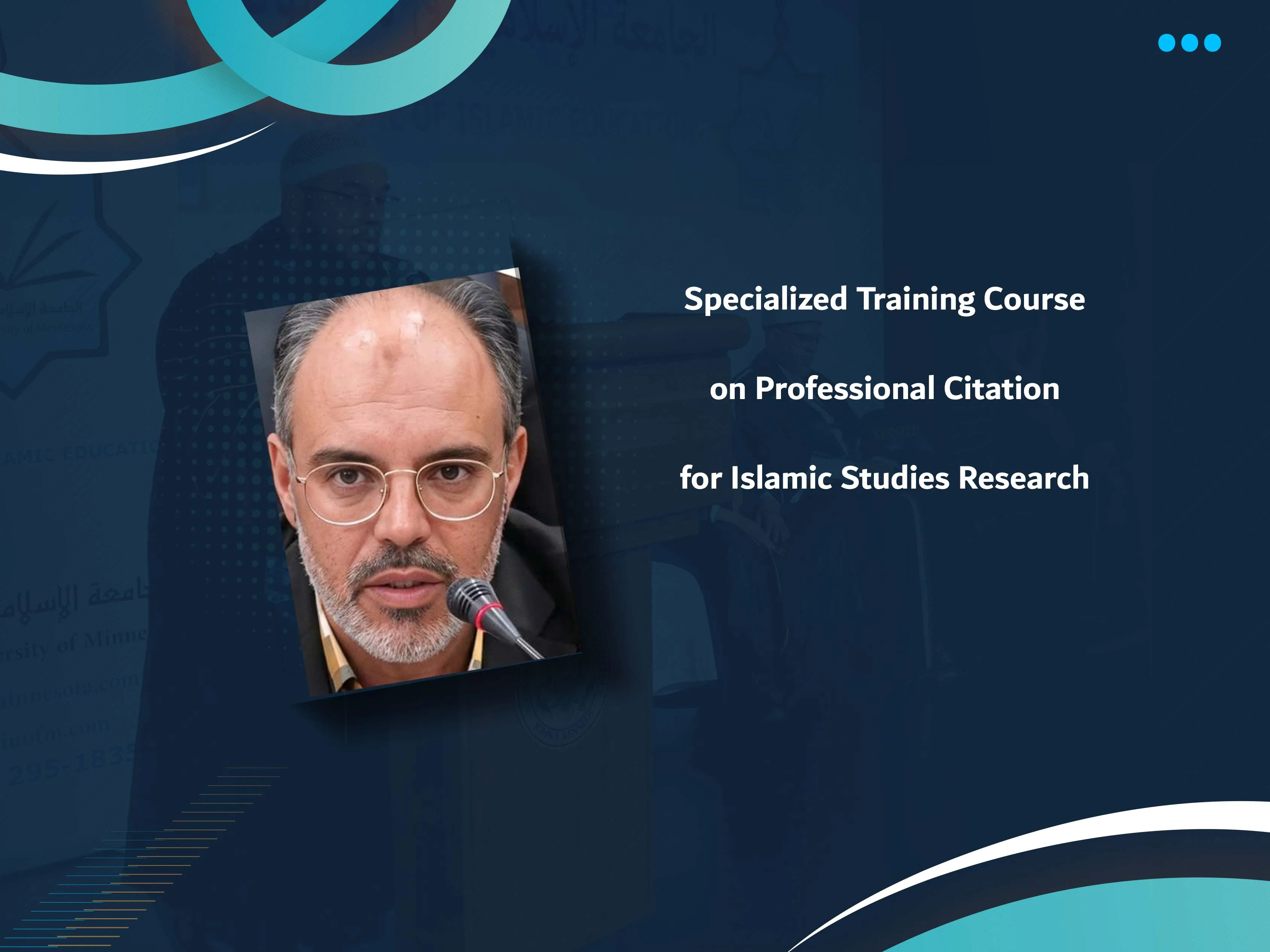 Specialized Training Course on Professional Citation for Islamic Studies Research