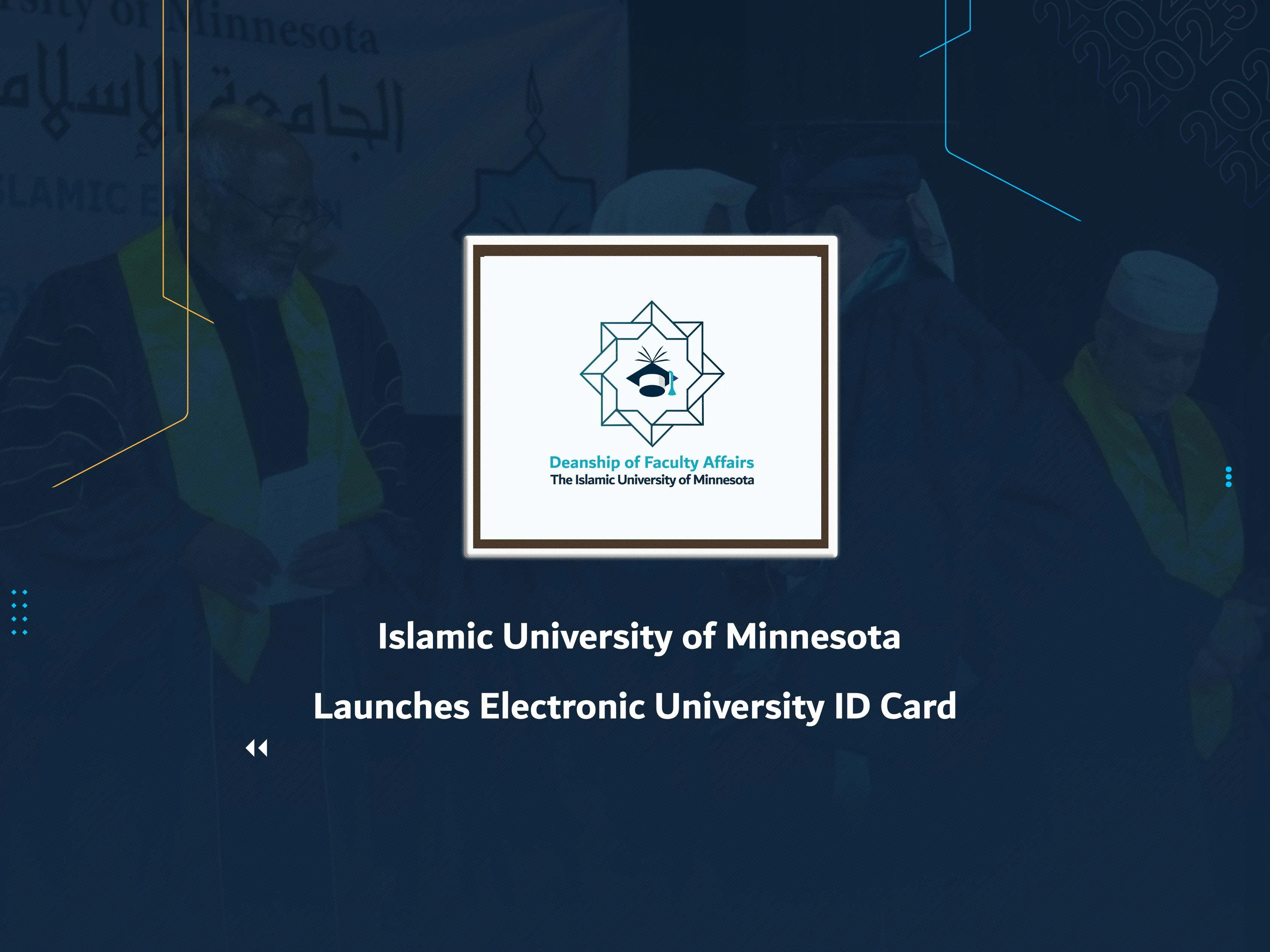 Islamic University of Minnesota Launches Electronic University ID Card