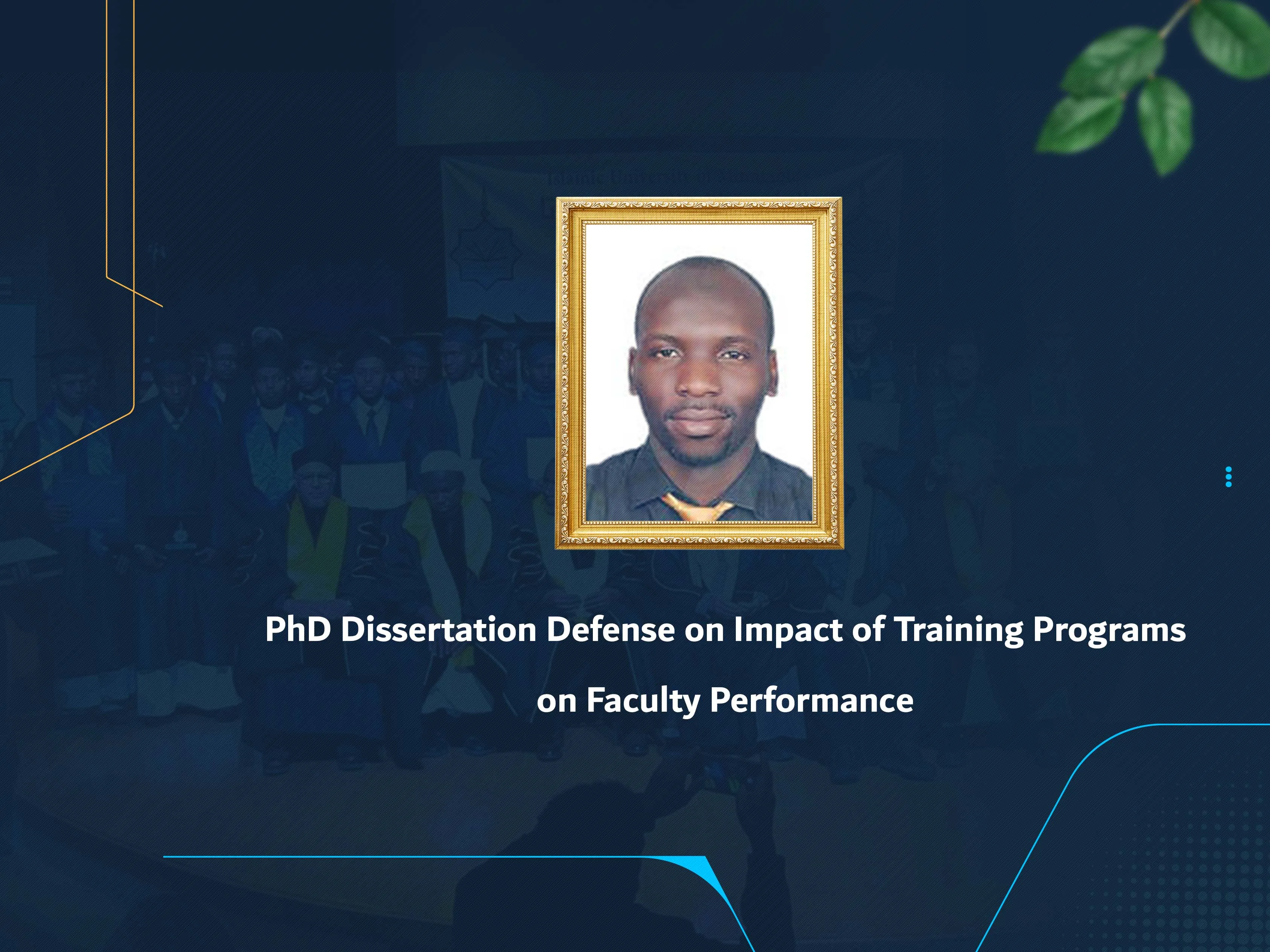 PhD Dissertation Defense on Impact of Training Programs on Faculty Performance